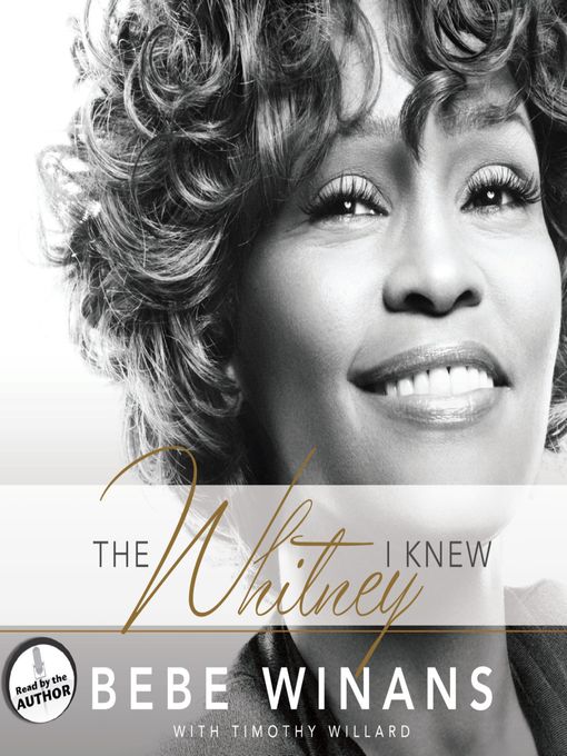Title details for The Whitney I Knew by BeBe Winans - Wait list